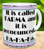 MUG Full Wrap Digital Graphic Design Download IT IS CALLED KARMA SVG-PNG-JPEG Sublimation Crafters Delight {{ JAMsCraftCloset }}