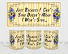 MUG Coffee Full Wrap Sublimation Digital Graphic Design Download JUST BECAUSE I CANT SING SVG-PNG Crafters Delight {{ JAMsCraftCloset }}