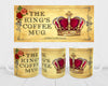 MUG Coffee Full Wrap Sublimation Digital Graphic Design Download KINGS COFFEE MUG SVG-PNG-JPEG Easter Crafters Delight {{ JAMsCraftCloset }}