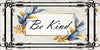 License Plate Digital Graphic Design Download BE KIND SVG-PNG-JPEG Sublimation Crafters Delight {{ JAMsCraftCloset }}