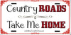 License Vanity Plate Front Plate Clever Funny Custom Plate Car Tag COUNTRY ROADS Sublimation on Metal Gift Idea {{ JAMsCraftCloset }}