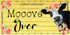 License Vanity Plate Front Plate Clever Funny Custom Plate Car Tag MOOVE OVER Sublimation on Metal Gift Idea {{ JAMsCraftCloset }}