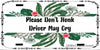 License Vanity Plate Front Plate Clever Funny Custom Plate Car Tag PLEASE DONT HONK Sublimation on Metal Gift Idea {{ JAMsCraftCloset }}