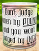 MUG Coffee Full Wrap Sublimation Digital Graphic Design Download DONT JUDGE WOMEN BY POUNDS SVG-PNG Crafters Delight {{ JAMsCraftCloset }}