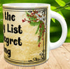 MUG Coffee Full Wrap Sublimation Digital Graphic Design Download I AM ON THE NAUGHTY LIST SVG-PNG Crafters Delight {{ JAMsCraftCloset }}
