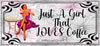 MUG Coffee Full Wrap Sublimation Digital Graphic Design Download JUST A GIRL THAT LOVES COFFEE SVG-PNG Crafters Delight {{ JAMsCraftCloset }}