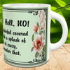 MUG Coffee Full Wrap Sublimation Digital Graphic Design Download JUST A WOMAN - HELL NO SVG-PNG Crafters Delight {{ JAMsCraftCloset }}