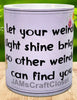 MUG Coffee Full Wrap Sublimation Digital Graphic Design Download LET YOUR WEIRDO LIGHT SHINE BRIGHT SVG-PNG Valentine Crafters Delight {{ JAMsCraftCloset }}