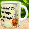 MUG Coffee Full Wrap Sublimation Digital Graphic Design Download NO NEED TO DRIVE ME CRAZY SVG-PNG Crafters Delight {{ JAMsCraftCloset }}