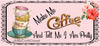 MUG Coffee Full Wrap Sublimation Digital Graphic Design Download MAKE ME COFFEE SVG-PNG-JPEG Crafters Delight {{ JAMsCraftCloset }}