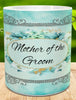 MUG Coffee Full Wrap Sublimation Digital Graphic Design Download MOTHER OF THE GROOM TEAL AQUA SVG-PNG-JPEG Wedding Crafters Delight {{ JAMsCraftCloset }}