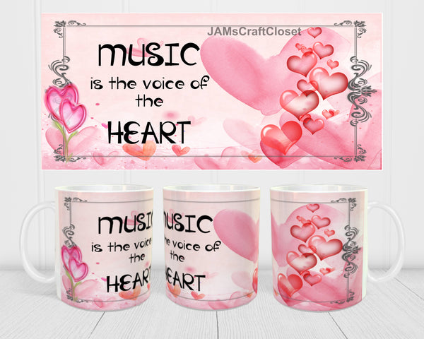 MUG Coffee Full Wrap Sublimation Digital Graphic Design Download MUSIC IS THE VOICE OF THE HEART SVG-PNG Music Crafters Delight {{ JAMsCraftCloset }}