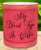 MUG Coffee Full Wrap Digital Graphic Design Download MY BLOOD TYPE IS COFFEE SVG-PNG-JPEG Sublimation Crafters Delight {{ JAMsCraftCloset }}