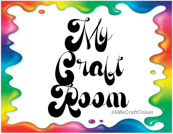 Digital Graphic Design SVG-PNG-JPEG Download Positive Saying Love MY CRAFTROOM 1 Crafters Delight {{ JAMsCraftCloset }}