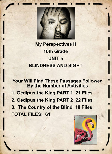 My Perspectives English II 10th Grade BUNDLE UNIT 5 BLINDNESS AND SIGHT 3 PASSAGES Teacher Resource Lesson Supplemental Activities {{ JAMsCraftCloset }}