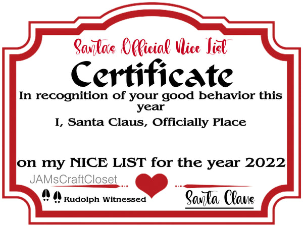 Digital Graphic Design SVG-PNG-JPEG Download SANTAS NICE LIST CERTIFICATE Kids Gift Crafters Delight {{ JAMsCraftCloset }}