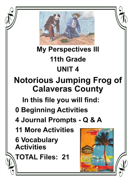 My Perspectives English III 11th Grade UNIT 4 Notorious Jumping Frog of Calaveras County Teacher Resource Lesson Supplemental Activities {{ JAMsCraftCloset }}