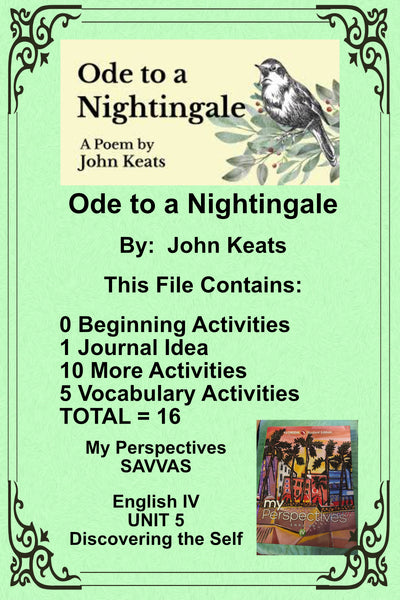 My Perspectives English IV UNIT 5 ODE TO A NIGHTINGALE Teacher Supplemental Resources {{ JAMsCraftCloset }}