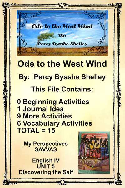 My Perspectives English IV UNIT 5 ODE TO THE WEST WIND Teacher Supplemental Resources {{ JAMsCraftCloset }}