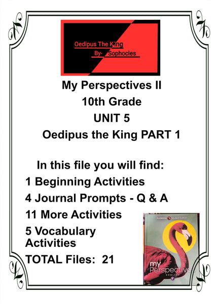 My Perspectives English II 10th Grade UNIT 5 OEDIPUS THE KING PART 1 Teacher Resource Lesson Supplemental Activities {{ JAMsCraftCloset }}