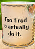 MUG Coffee Full Wrap Sublimation Digital Graphic Design Download OLD ENOUGH TO DO ANYTHING I WANT SVG-PNG Crafters Delight {{ JAMsCraftCloset }}