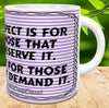 MUG Coffee Full Wrap Sublimation Digital Graphic Design Download RESPECT IS FOR THOSE THAT DESERVE IT SVG-PNG Crafters Delight {{ JAMsCraftCloset }}