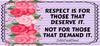 MUG Coffee Full Wrap Sublimation Digital Graphic Design Download RESPECT IS FOR THOSE THAT DESERVE IT SVG-PNG Crafters Delight {{ JAMsCraftCloset }}