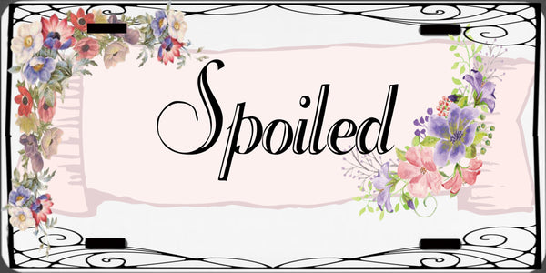 License Vanity Plate Front Plate Clever Funny Custom Plate Car Tag SPOILED Sublimation on Metal Gift Idea {{ JAMsCraftCloset }}