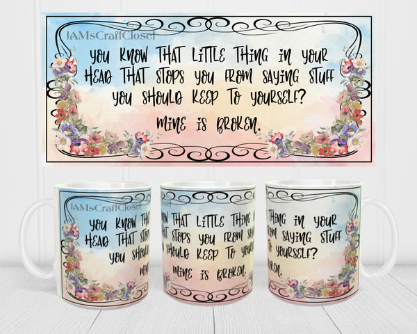 MUG Coffee Full Wrap Sublimation Digital Graphic Design Download THAT LITTLE THING IN YOUR HEAD SVG-PNG Crafters Delight {{ JAMsCraftCloset }}