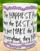 MUG Coffee Full Wrap Sublimation Digital Graphic Design Download THE HAPPIEST PEOPLE SVG-PNG Crafters Delight {{ JAMsCraftCloset }}