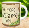 MUG Coffee Full Wrap Digital Graphic Design Download THE MORE COFFEE I DRINK SVG-PNG-JPEG Sublimation Crafters Delight {{ JAMsCraftCloset }}