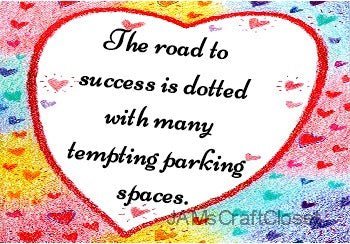 THE ROAD TO SUCCESS Digital Graphic SVG-PNG-JPEG Download Positive Saying Funny Love Crafters Delight {{ JAMsCraftCloset }}