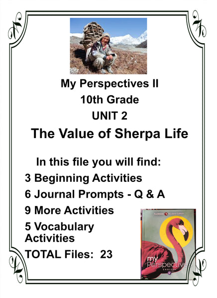 My Perspectives English II 10th Grade UNIT 2 THE VALUE OF SHERPA LIFE Teacher Resource Lesson Activities {{ JAMsCraftCloset }}