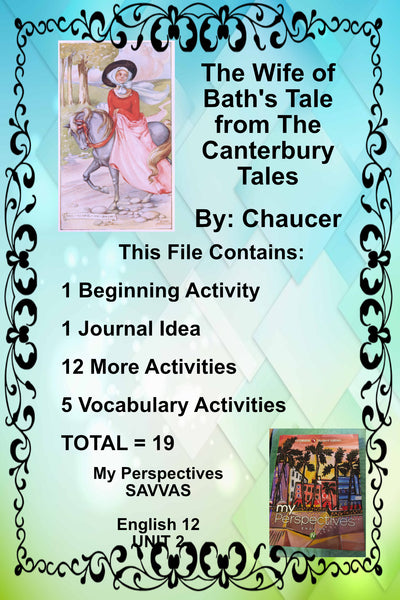 My Perspectives English IV UNIT 2 THE WIFE OF BATHS TALE Teacher Supplemental Resources {{ JAMsCraftCloset }}