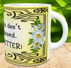 MUG Coffee Full Wrap Sublimation Digital Graphic Design Download THINGS DONT WORK OUT AS PLANNED SVG-PNG Crafters Delight {{ JAMsCraftCloset }}