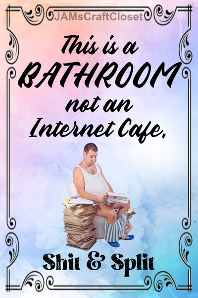 Digital Graphic Design SVG-PNG-JPEG Download Sublimation Positive Saying THIS IS A BATHROOM Home Decor Crafters Delight {{ JAMsCraftCloset }}