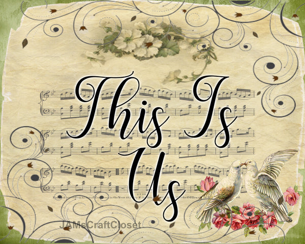 Digital Graphic Design SVG-PNG-JPEG Download Positive Saying Valentine Sayings Quotes THIS IS US Crafters Delight {{ JAMsCraftCloset }}