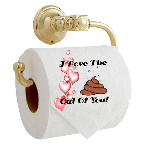 TOILET PAPER Digital Graphic Design SVG-PNG-JPEG Download I LOVE THE SHIT OUT OF YOU Positive Saying Crafters Delight - JAMsCraftCloset