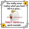 TOILET PAPER Digital Graphic Design SVG-PNG-JPEG Download NEVER REALIZE WHAT YOU HAVE Positive Saying Crafters Delight - JAMsCraftCloset