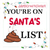 TOILET PAPER Digital Graphic Design SVG-PNG-JPEG Download YOU ARE ON SANTAS SHIT LIST Positive Saying Crafters Delight - JAMsCraftCloset