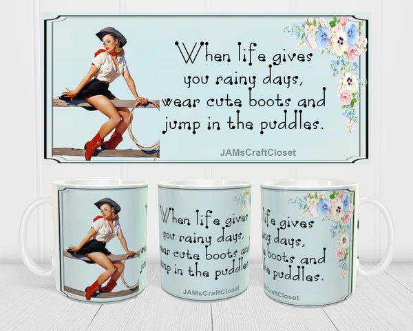 MUG Coffee Full Wrap Sublimation Digital Graphic Design Download WHEN LIFE GIVES YOU RAINY DAYS SVG-PNG Crafters Delight {{ JAMsCraftCloset }}