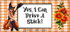 MUG Coffee Full Wrap Sublimation Digital Graphic Design Download YES I CAN DRIVE A STICK Halloween SVG-PNG Crafters Delight {{ JAMsCraftCloset }}