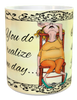 MUG Coffee Full Wrap Digital Graphic Design Download YOU DO REALIZE ONE DAY SVG-PNG-JPEG Sublimation Crafters Delight {{ JAMsCraftCloset }}