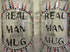 REAL MAN Mug or MAN Cave Mug Hand Painted Clear Glass Extra Large {{ JAMsCraftCloset }}