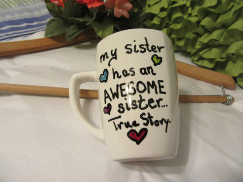 Mug Hand Painted My Sister Brother Has An Awesome Sister Brother True Story {{ JAMsCraftCloset }}