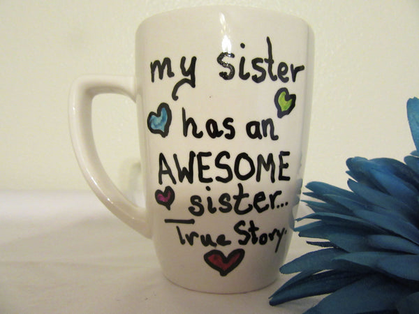 Mug Hand Painted My Sister Brother Has An Awesome Sister Brother True Story {{ JAMsCraftCloset }}