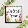 Digital Graphic Design SVG-PNG-JPEG Download Positive Saying Love MY CRAFT ROOM 4 Crafters Delight {{ JAMsCraftCloset }}