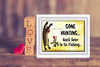 MUG Coffee Full Wrap Sublimation Digital Graphic Design Download GONE HUNTING BE BACK TO GO FISHING SVG-PNG Crafters Delight {{ JAMsCraftCloset }}