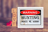 DEER License Plate Digital Graphic Design Download HUNTING MAKES ME HORNY SVG-PNG Hunters Crafters Delight Sublimation - License Plate DIGITAL DESIGN GRAPHICS - JAMsCraftCloset