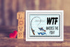MUG Coffee Full Wrap Sublimation Digital Graphic Design Download WTF WHERES THE FISH SVG-PNG Crafters Delight {{ JAMsCraftCloset }}